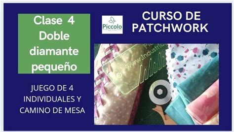 Molde Clase 4 Individuales Y Camino De Mesa En Patchwork Tienda Piccolo