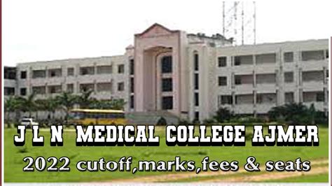 J L N Medical College 2022 Cutoff Rank Marks Fees J L N Medical