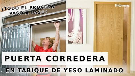 Puerta Corredera En Yeso Laminado Tabiques Para Puerta Corredera PASO