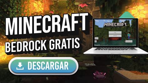 Metodos Para Descargar Minecraft Bedrock Para Cualquier Pc Windows