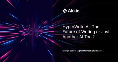 Hyperwrite Ai Review The Future Of Writing Or Just Another Ai Tool