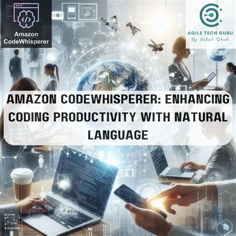 Amazon Codewhisperer Enhancing Coding Productivity With Natural