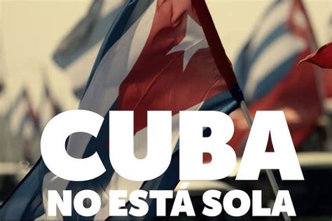 Reclamo Por El Fin Del Bloqueo A Cuba Toma Varias Ciudades Del Orbe