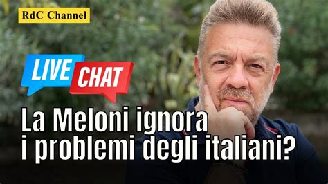 La Meloni Ignora I Problemi Degli Italiani Condividi La Tua Opinione