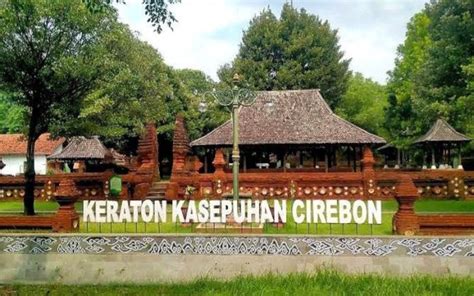 Wow Kota Cirebon Punya 20 Warisan Budaya Tak Benda Ini Jenisnya