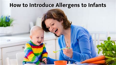 How To Introduce Allergens To Infants Youtube