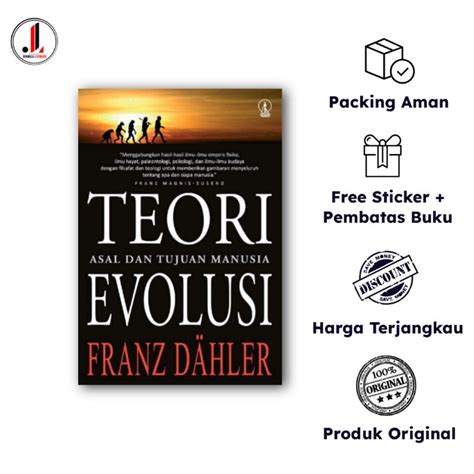 Jual Original Teori Evolusi Asal Dan Tujuan Manusia Franz Dahler