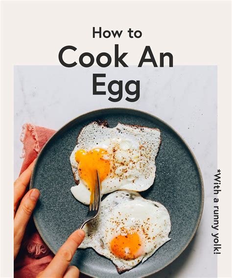 How To Cook An Egg Runny Yolk Minimalist Baker Recipes