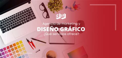 Qu Ofrece Una Agencia De Dise O Gr Fico Agencia De Inbound Marketing