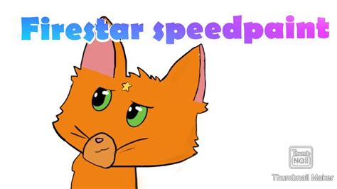 Warrior Cats Firestar Speedpaint YouTube