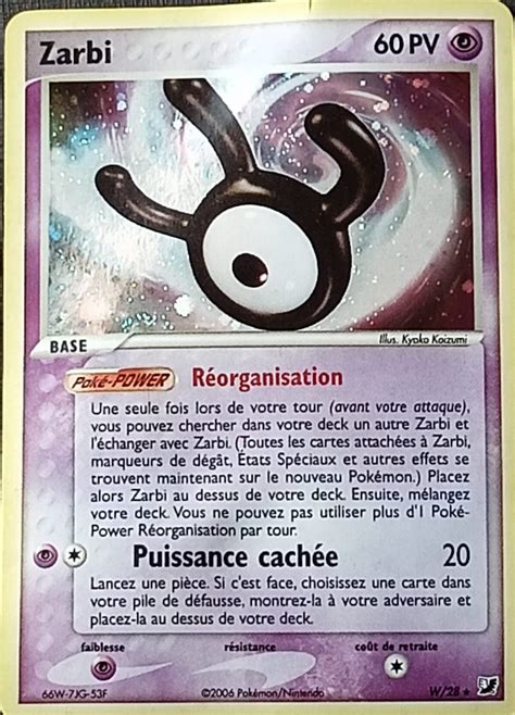 Carte Pokémon Zarbi W 28 EX Forces Cachées à l unité