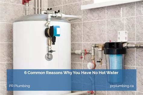 Common Reasons Why You Have No Hot Water PR Plumbing