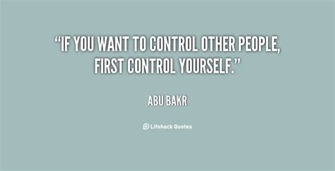 Controlling People Quotes Quotesgram