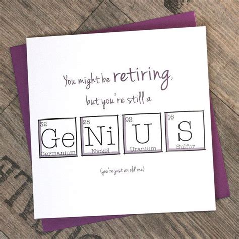 Retirement Periodic Table Youre Still A Genius Fun Funny