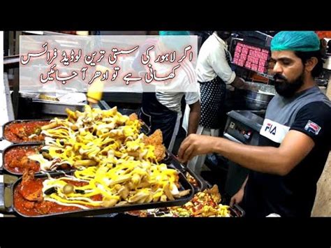 Best Loaded Fries In Lahore Streetfoods Of Lahore Grill Burger