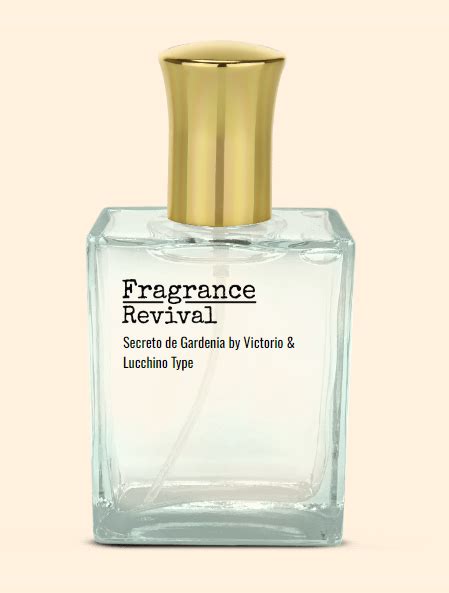 Secreto De Gardenia By Victorio Lucchino Type Fragrance Revival