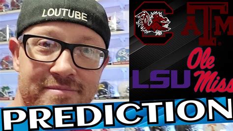 South Carolina Vs Texas A M LSU Vs Ole Miss Prediction Preview