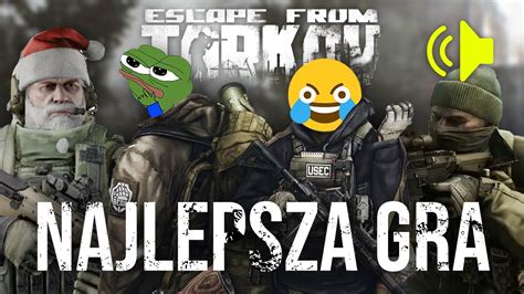 ESCAPE FROM TARKOV to NAJLEPSZA GRA na ŚWIECIE YouTube