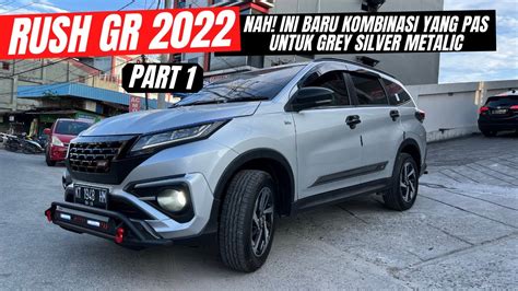 AKSESORIS BEST SELLER ALL NEW RUSH GR SPORT 2022 SILVER METALIC 1 5 A T