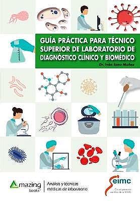 Guía Práctica para Técnico Superior de Laboratorio de Diagnóstico