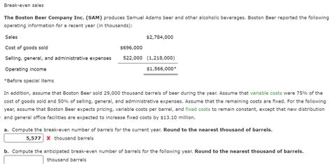 Solved Break Even Salesthe Boston Beer Company Inc Sam