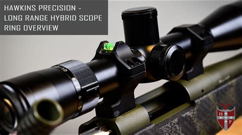 Hawkins Precision Long Range Hybrid Scope Ring Features And