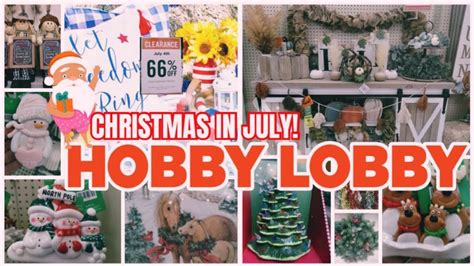 Hobby Lobby Christmas In July Off Storewide Clearance