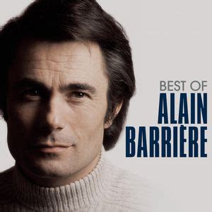 Triple Best Of Alain Barri Re T L Charger Et Couter L Album