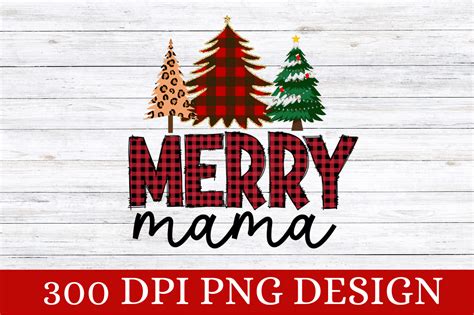 Merry Mama Sublimation Png Design Graphic By Craftsvg · Creative Fabrica