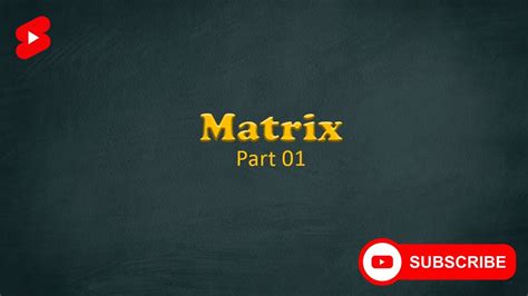 Matrix Part 1 Youtube