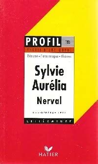 Sylvie Aur Lia G Rard De Nerval Par G Rard De Nerval Used Good