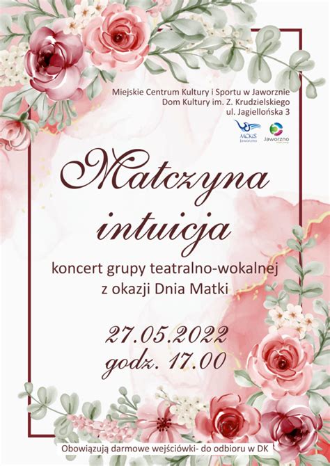 Matczyna Intuicja Koncert Grupy Teatralno Wokalnej Dom Kultury