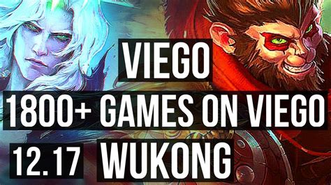 Viego Vs Wukong Jng 11 0 4 1800 Games Legendary 1 2m Mastery