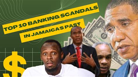 Top Infamous Banking Scandals That Shocked Jamaica Youtube