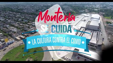 MONTERÍA SE CUIDA LA CULTURA CONTRA EL COVID 19 VIERNES 11 DE DIC