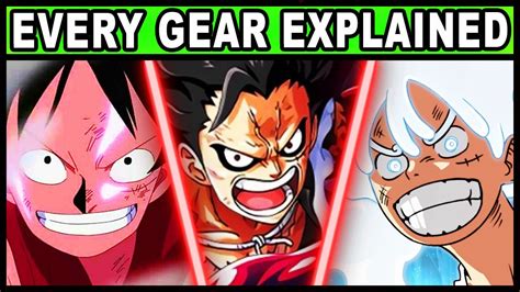 All 5 Gears And Their Powers Explained Luffys Gear Fifth And Every