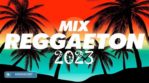 Reggaeton Mix 2023 Latino Mix 2023 Lo Mas Nuevo Mix Canciones Reggaeton 2023 Youtube