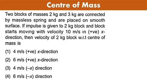 Two Blocks Of Masses 2 Kg And 3 Kg Are Connected By Massless Spring And