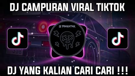 Dj Campuran Viral Tik Tok Jedag Jedug Full Bass Terbaru Youtube