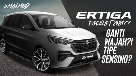 SUZUKI ERTIGA 2024 FACELIFT BARU ADA SENSING GANTI WAJAH