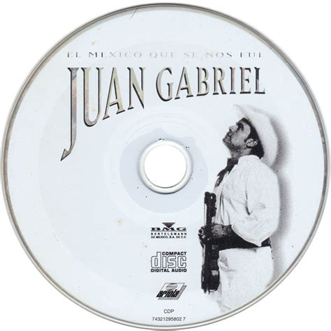 Car Tula Cd De Juan Gabriel El Mexico Que Se Nos Fue Portada