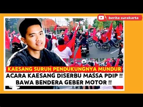 KAESANG Diserbu MASSA Bawa Bendera PDIP Di PATI Jawa Tengah Motor