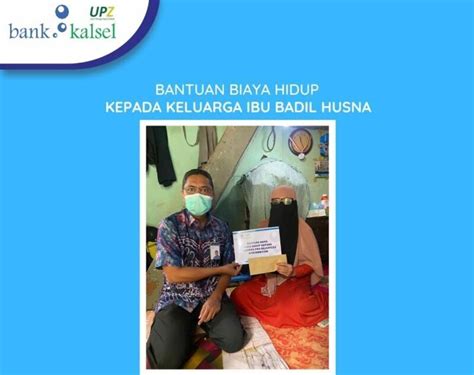 UPZ Bank Kalsel Memberikan Bantuan Biaya Hidup Kepada Keluarga Badil