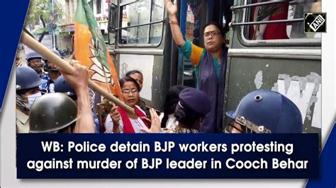 Bjp Workers Detained During Protest Against Murder Of Party Leader In