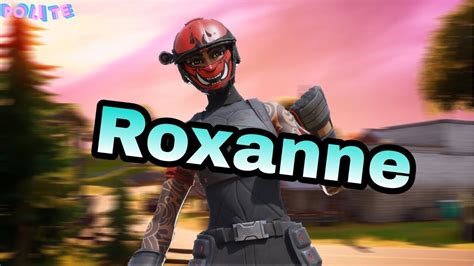 Roxanne Fortnite Montage Youtube