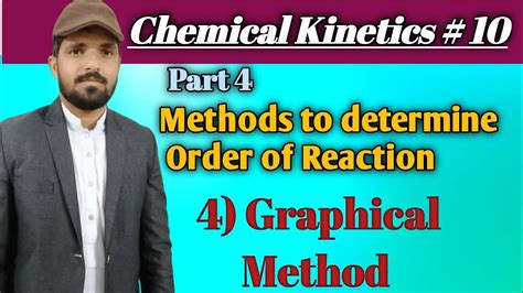 Chemical Kinetics 10 Graphical Method To Determine The Order Of Reactionclass 11 Chemistry