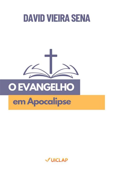 O Evangelho Em Apocalipse Loja Uiclap