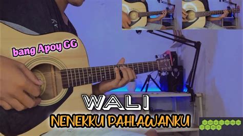 NENEKKU PAHLAWANKU WALI Gitar Cover Instrumen Full Akustik YouTube