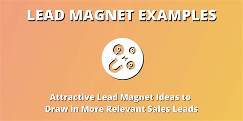 10 Powerful Lead Magnet Ideas That Work [Real Examples]