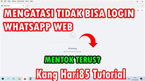 Cara Mengatasi Tidak Bisa Login Whatsapp Web Di Pc Laptop Youtube